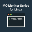 Bash Linux Monitor Webshere MQ